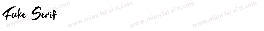 Fake Serif字体转换